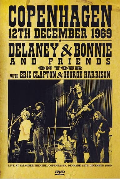 Delaney & Bonnie & Friends: Live In Denmark 1969 poster