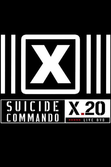 Suicide Commando - X.20 (1986-2006) Live DVD poster