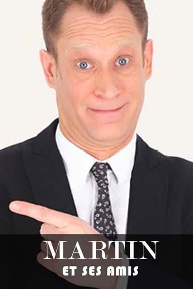 Martin et ses amis poster
