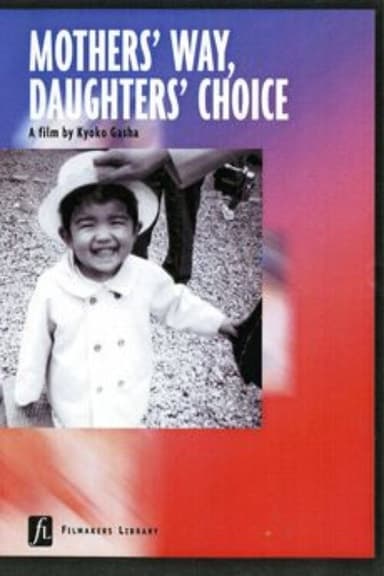 Mother's Way, Daughter's Choice poster