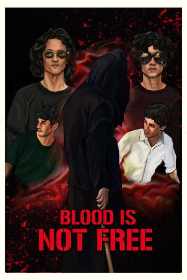Blood is not Free poster