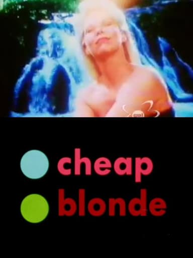Cheap Blonde poster