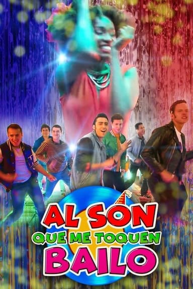 Al son que me toquen bailo poster