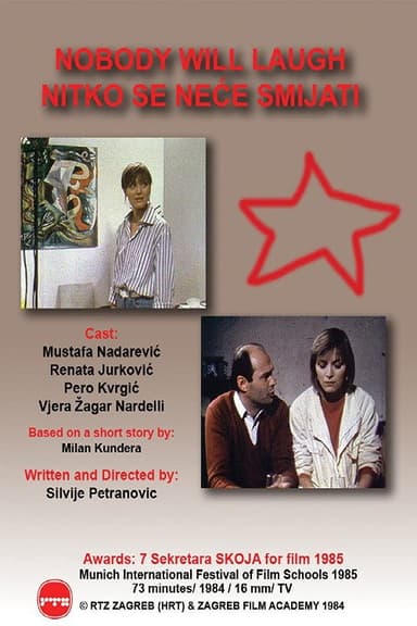Nobody Will Laugh poster