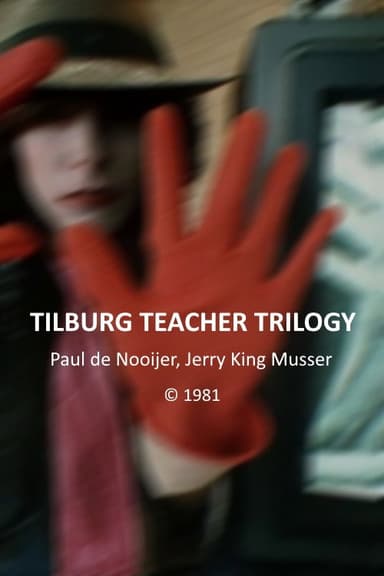 Tilburg Teacher Trilogy poster
