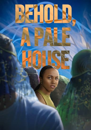 Behold, A Pale House poster