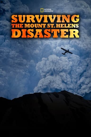 Surviving the Mount St. Helens Disaster poster