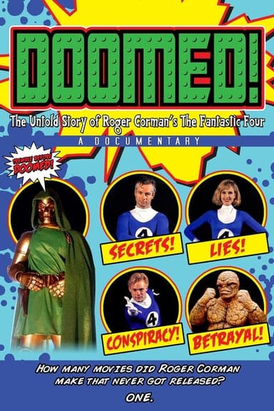 Doomed! The Untold Story of Roger Corman's The Fantastic Four poster