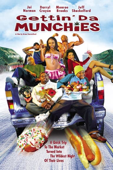Gettin' Da Munchies poster