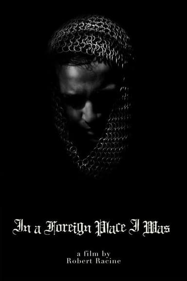 In a Foreign Place I Was poster
