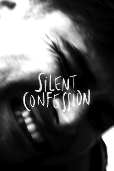 Silent Confession poster