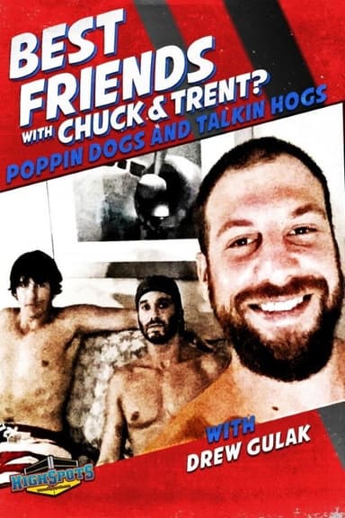 Best Friends With Drew Gulak poster