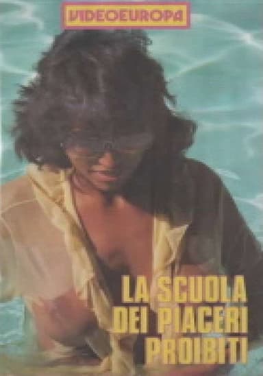 La Scuola dei Piaceri Proibiti poster
