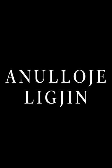 Anulloje Ligjin poster