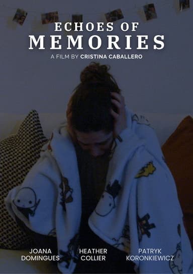 Echoes of Memories poster
