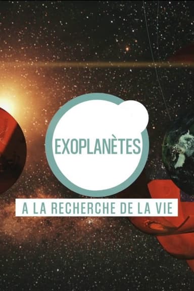 Exoplanets: In Search of Life poster