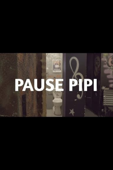 Pause pipi poster