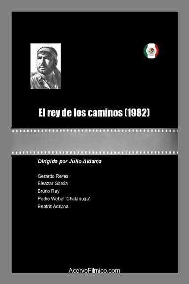 El rey de los caminos poster