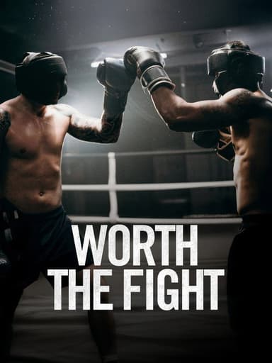Worth the Fight poster