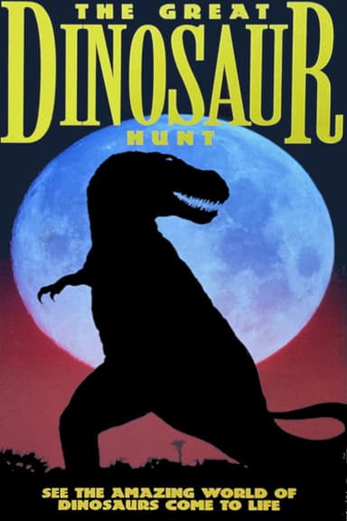 The Great Dinosaur Hunt poster