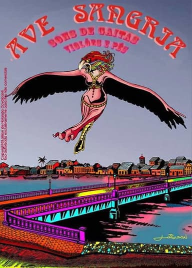 Ave Sangria - Sons de Gaitas, Violões e Pés poster
