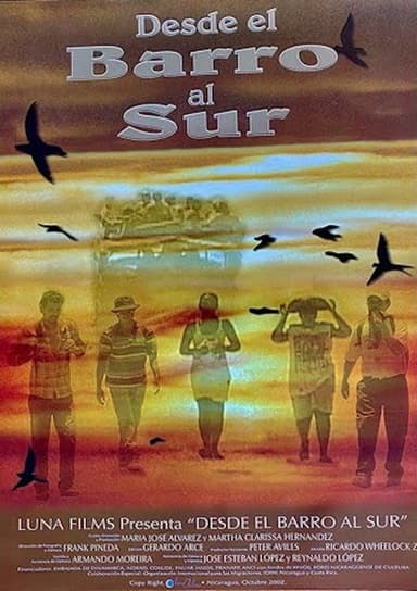 Desde el barro al sur poster