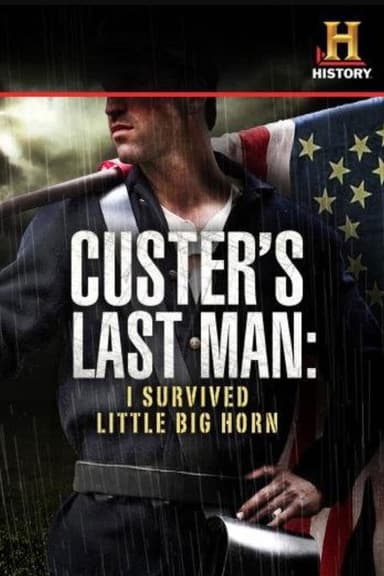 Custer's Last Man: I Survived Little Big Horn poster