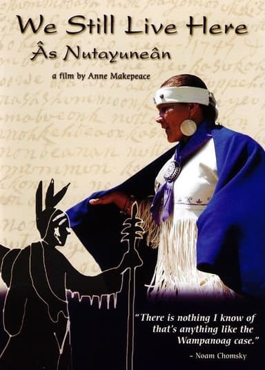 We Still Live Here: Âs Nutayuneân poster