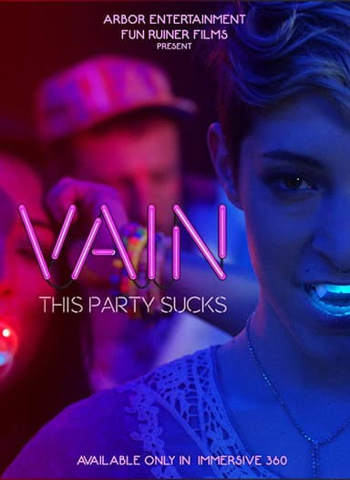 Vain: This Party Sucks poster