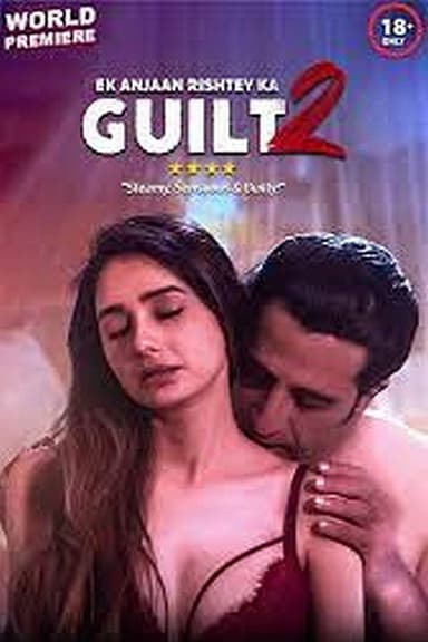 Ek Anjaan Rishtey Ka Guilt 2 poster