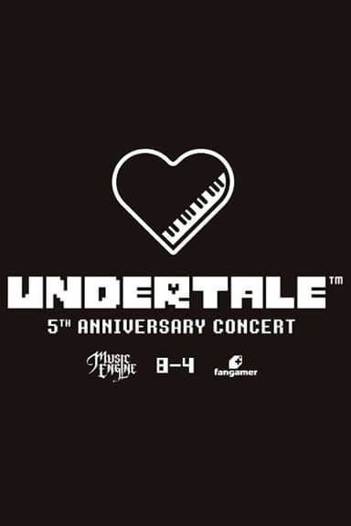 UNDERTALE 5th Anniversary Concert poster