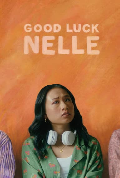 Good Luck Nelle poster