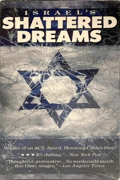 Shattered Dreams: Picking Up the Pieces poster