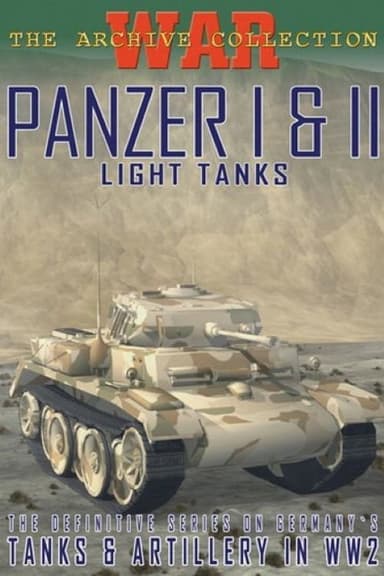 Panzer I & II: Light Tanks poster
