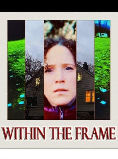 [Within the Frame] poster
