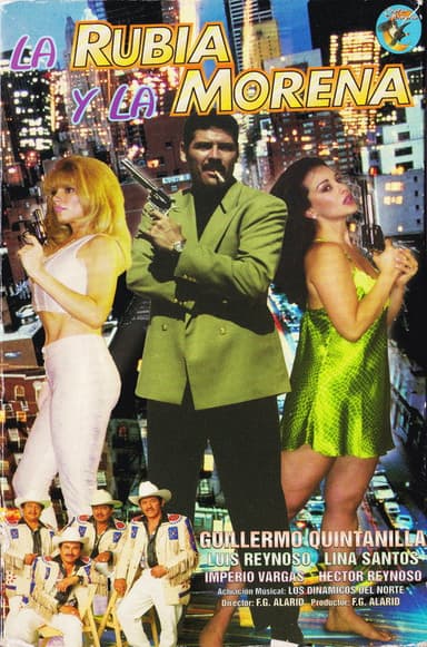 La Rubia y La Morena poster