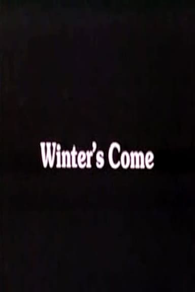 Winter's Come poster