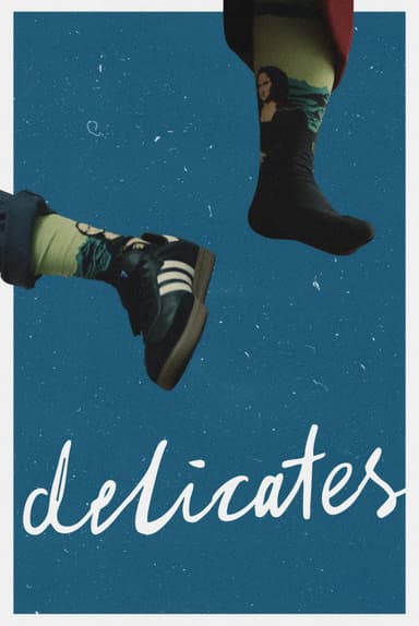 Delicates poster