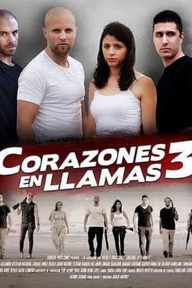 Corazones en Llamas 3 poster