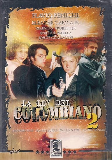 La Ley Del Colombiano 2 poster