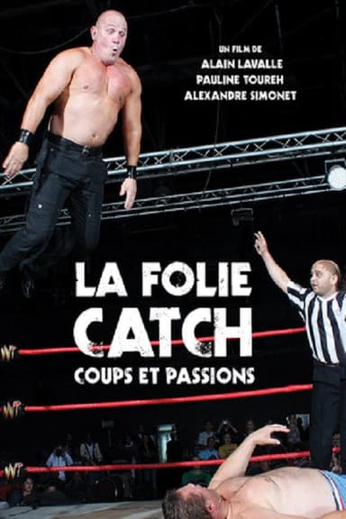 Wrestling Madness: Punches and Passions poster