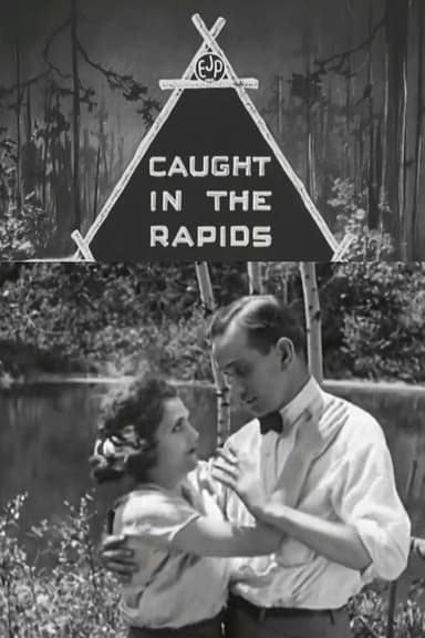 Caught in the Rapids poster