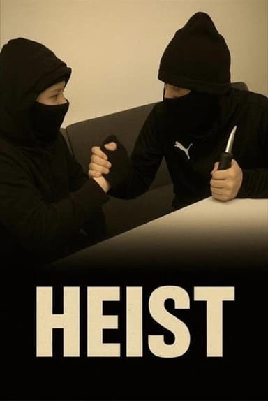 The heist poster