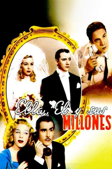 Ella, él y sus millones poster