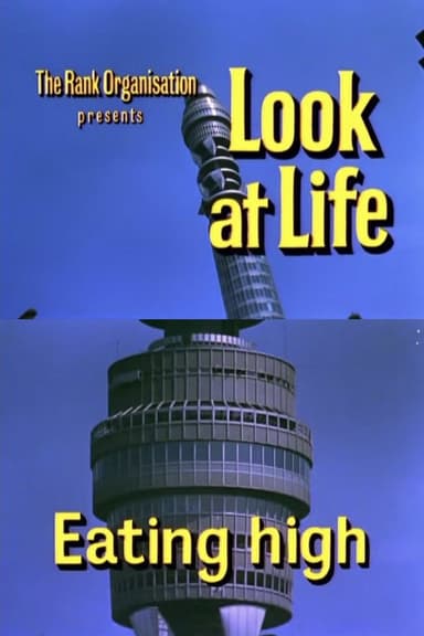 Look at Life: Eating High poster