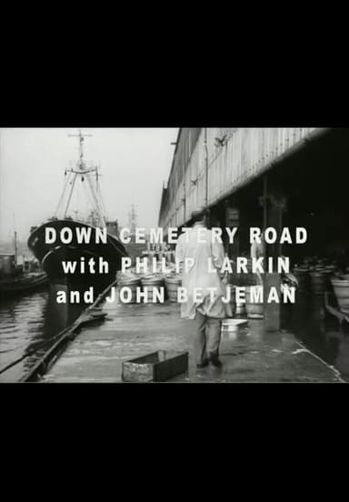 Larkin and Betjeman: Down Cemetery Road poster