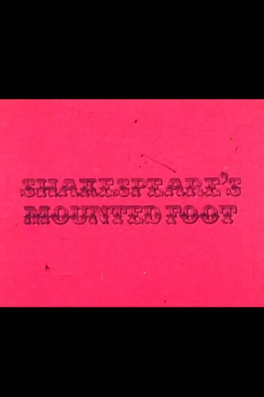 Shakespeare's Mounted Foot poster