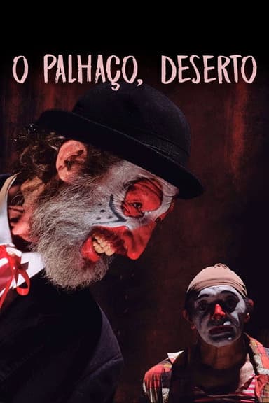 O Palhaço, Deserto poster