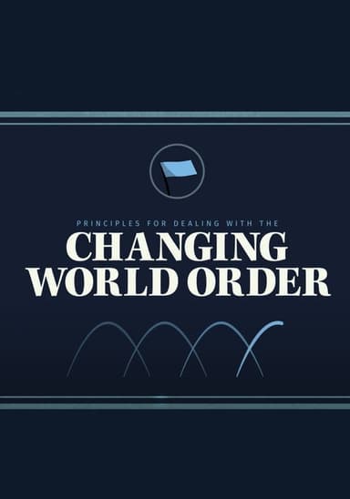 Principles for Dealing with the Changing World Order poster