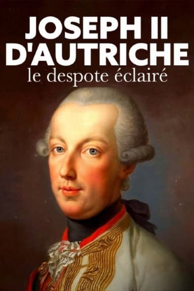 Joseph II. - Kaiser und Rebell poster